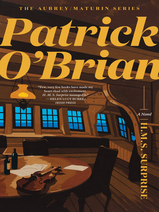 Title details for H. M. S. Surprise (Volume Book 3)  (Aubrey/Maturin Novels) by Patrick O'Brian - Wait list